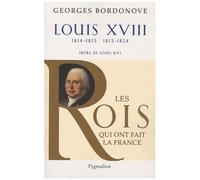 Louis Xviii - Le Désiré