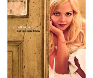 Louisan, Annett - Das Optimale Leben