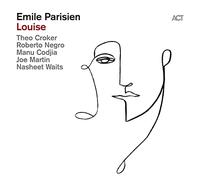 Emile Parisien Sextet – Louise – CD