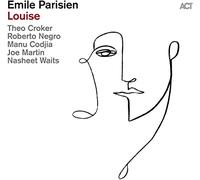Emile Parisien Sextet – Louise – Vinyle 33 tours