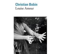 Louise Amour – Gallimard