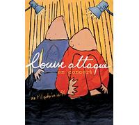 Louise Attaque-en Concert-Y'a t'il Quelqu'un Ici