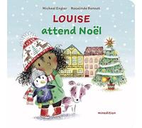 Louise attend Noël