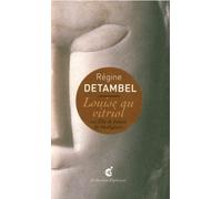 Louise au Vitriol Sur Tete de Femme de Modigliani - Régine Detambel - Invenit - broché - Monographie