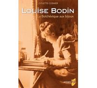 Louise Bodin Colette Cosnier (Auteur), Edmond Hervé (Préface)