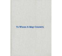 Louise Bourgeois & Gary Indiana: To Whom It May Concern