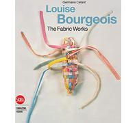 Louise Bourgeois – The Fabric Works – Thames & Hudson