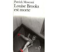Louise Brooks Est Morte