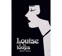 Louise Brooks tome 1 - Louise et les loups