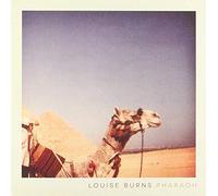 Louise burns - Pharoah
