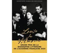 Geneviève Haroche-Bouzinac – Louise de Vilmorin: Une vie de bohème – Flammarion