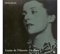 Louise de Vilmorin : Un album (Ancien Prix éditeur : 27 euros)