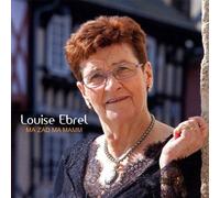 Louise Ebrel - Louise Ebrel - Ma zad ma mamm (KMCD 523)