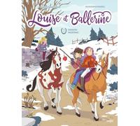 Naïma Zimmermann – Louise et Ballerine Tome 3 : Mission Mustang – Cartonné