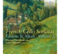 Marina Tarasova – Sonates françaises pour violoncelle Vol.3 – Farrenc & Alkan – CD – Import