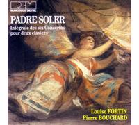 Padre Antonio Soler : Intégrale Des Six Concertos Pour Deux Claviers