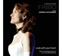 Louise Fribo - Louise Fribo sings Andrew Lloyd Webber - Look With Your Heart