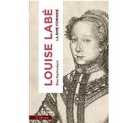 Louise Labé Elise Rajchenbach (Auteur)