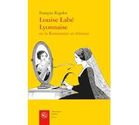Louise Labé Lyonnaise