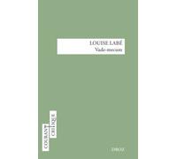 Louise Labé - Vade-Mecum