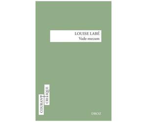 Louise Labé - Vade-Mecum