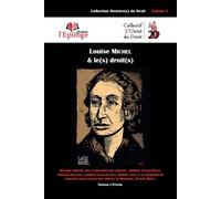 Louise Michel & le(s) droit(s) - Mélanie Jaoul - Epitoge - broché - Etude
