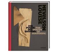 Louise Nevelson - The Poetry Of Searching