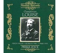 Louise – Opéra en 4 actes (version abrégée par le compositeur)