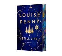 Louise Penny Still Life Deluxe Edition (Relié) Chief Inspector Gamache Novel