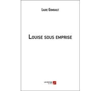 Louise sous emprise