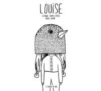 Louise - Stéphanie Demasse-Pottier - L'etagere Du Bas - relié - Album jeunesse