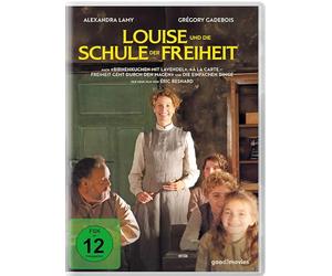 Louise und die Schule der Freiheit