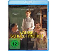 Louise und die Schule der Freiheit