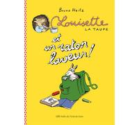 Louisette la taupe - Et un raton laveur ! - Bruno Heitz - Ecole Des Loisirs - broché - Roman cadet dès 6 ans