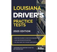Louisiana Driver’s Practice Tests: +360 Driving Test Questions To Help You Ace Your DMV Exam.