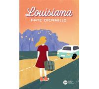 Louisiana - Kate Dicamillo - Didier Jeunesse - broché - Roman adolescent dès 13 ans
