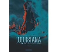 Louisiana, la couleur du sang - tome 2 - Lea Chretien - Dargaud - cartonné - Bande dessinée