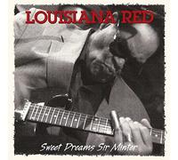 Louisiana Red - Sweet Dreams Sir Minter [Import]