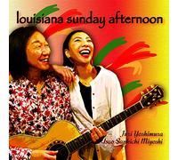 louisiana sunday afternoon