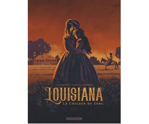 Louisiana tome 1 : la couleur du sang - Lea Chretien - Dargaud - cartonné - Bande dessinée