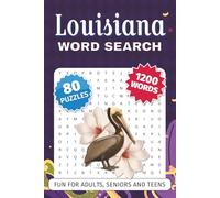 Louisiana Word Search Puzzle Book: Word Searches with Easy-to-Read Print about Louisiana, Jazz, Food, History and More | 6 x 9 inches, 102 pages | 80 ... Holidays, Birthdays, and Free Times