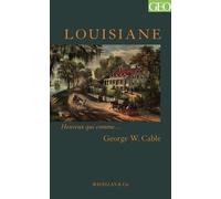 Louisiane - George Washington Cable - Magellan Et Cie - broché - Roman