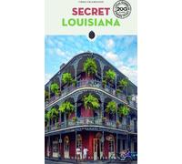 Louisiane secrète