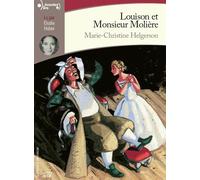 Marie-Christine Helgerson – Louison et Monsieur Molière – CD