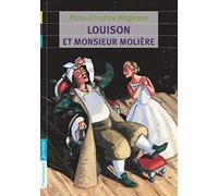 Louison et Monsieur Molière