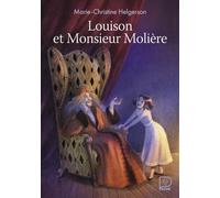 Louison et Monsieur Molière