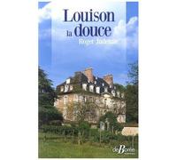 Louison La Douce