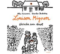 Louison Mignon cherche son chiot - Alex Cousseau - Rouergue - cartonné - Album jeunesse dès 3 ans