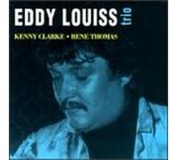 Louiss, Eddy Trio - Eddy Louiss Trio