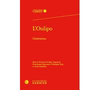 L'Oulipo: Générations